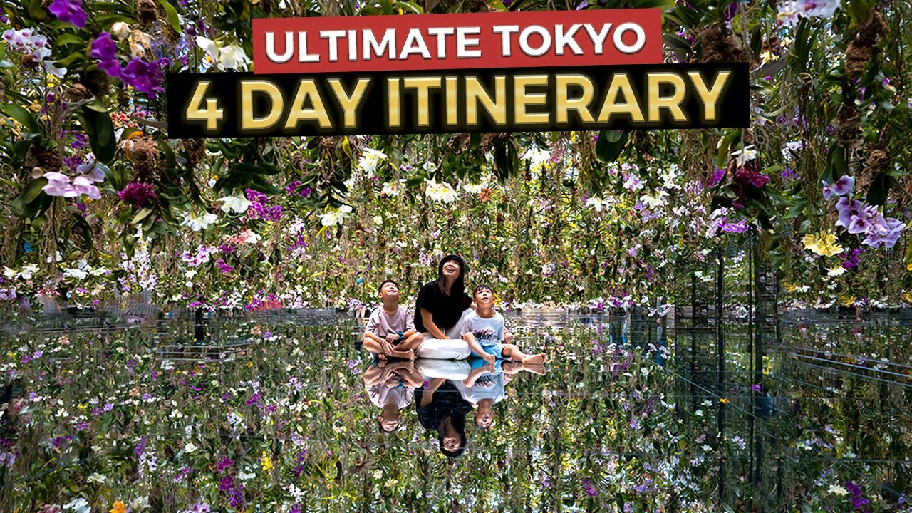 The Ultimate 4 Day TOKYO Itinerary | Japan Travel Guide 2022