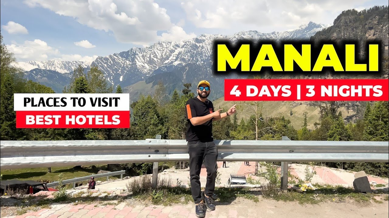 MANALI TOURIST PLACES | MANALI TRAVEL GUIDE | MANALI | MANALI TRIP & BUDGET