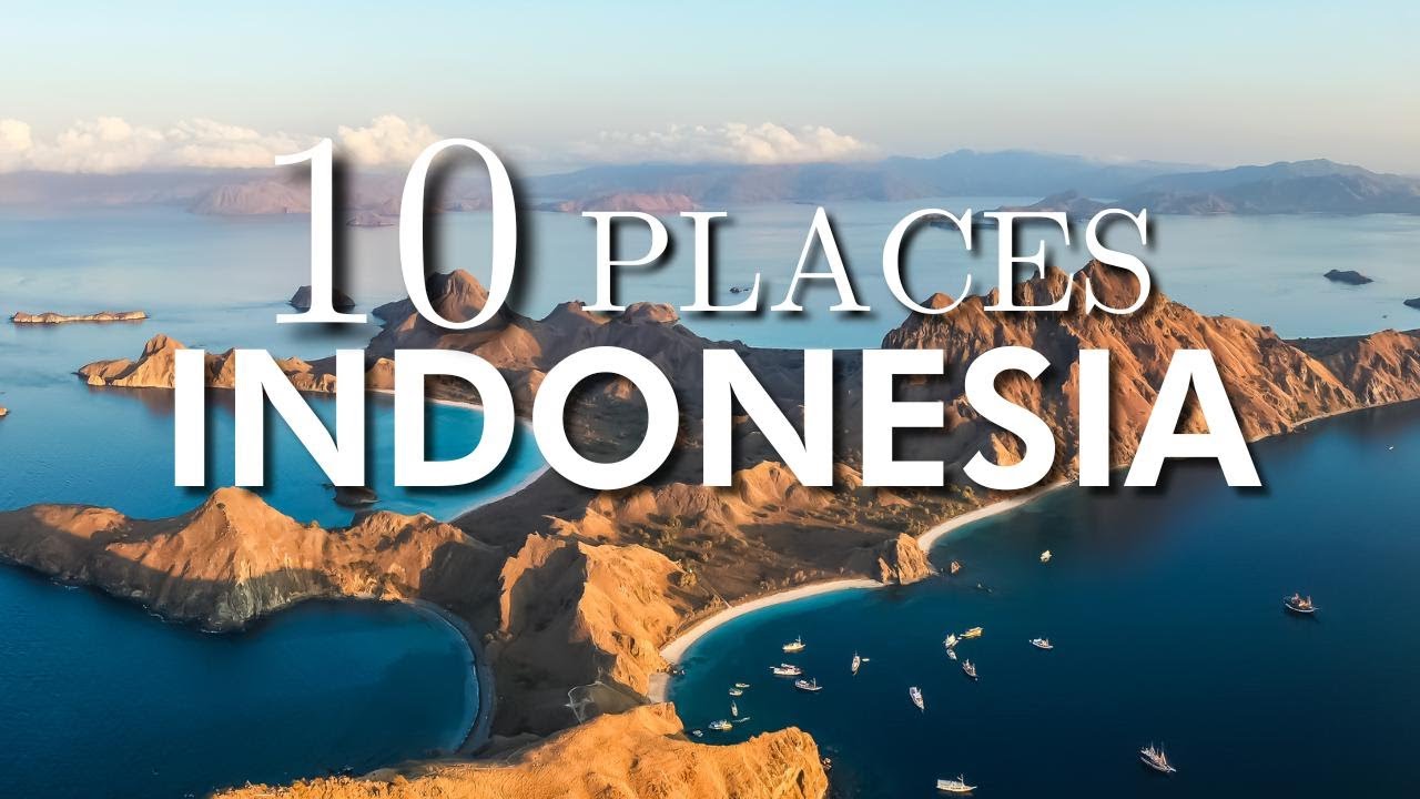Top 10 Places  To Visit in Indonesia | Indonesia Travel Guide
