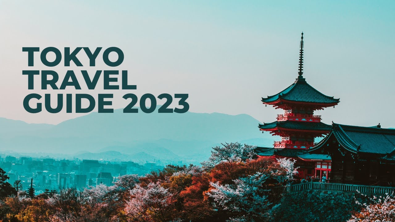 Tokyo Unveiled: Your Ultimate Travel Guide to Japan's Vibrant Capital 2023